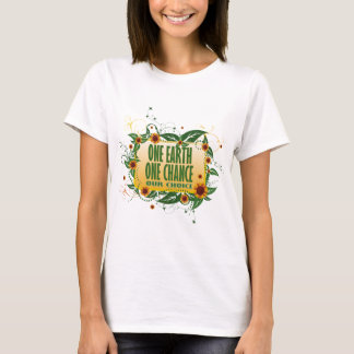 Eine Erde eine Möglichkeit T-Shirt
