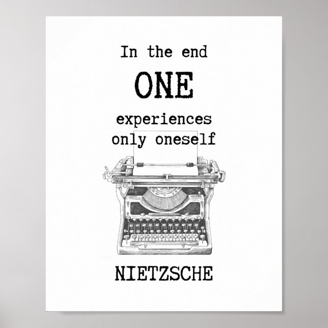 Eine ERFAHRUNG nur sich selbst Zitat von Nietzsche Poster (Vorne)
