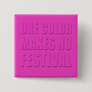 Eine Farbe lässt keinen Festival-Rosa-Text Button