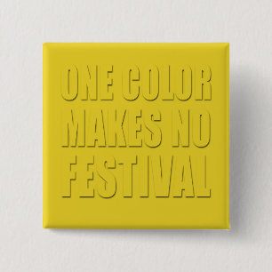 Eine Farbe macht kein Festival-Gelben Text-Design Button