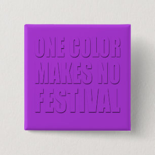 Eine Farbe macht keine Lila Textkunst Button