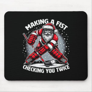 Eine Faust machen, dich zweimal überprüfen, hässli Mousepad