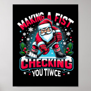 Eine Faust machen, zweimal überprüfen, Weihnachten Poster