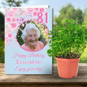 Eine Foto-Blumen-Geburtstagskarte zum 81. Karte