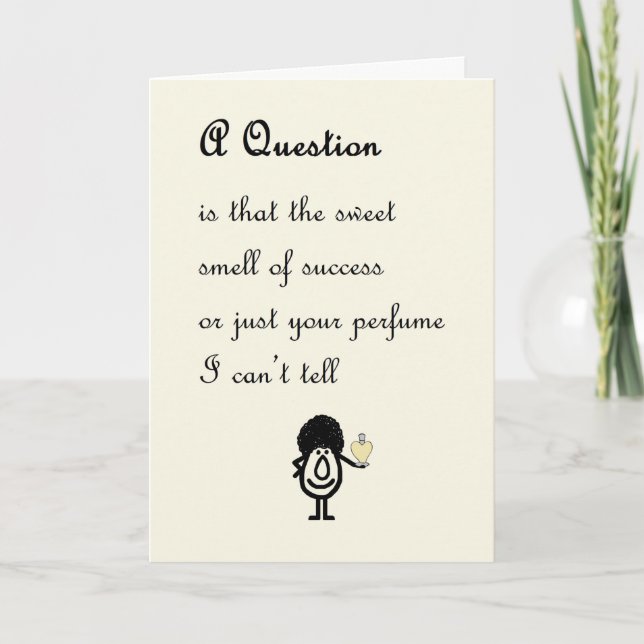 Eine Frage, ein lustiges Glückwunschgedicht für si Karte (Vorderseite)