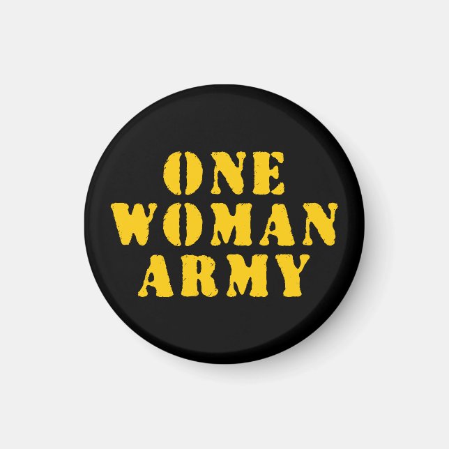 EINE FRAU ARMY MAGNET (Vorne)