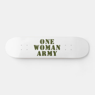 EINE FRAU ARMY SKATEBOARD