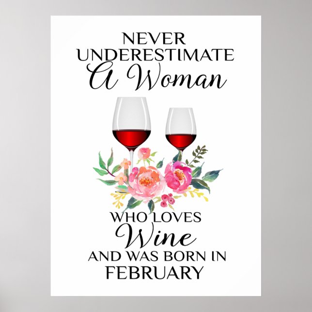 Eine Frau, die im Februar Geboren Wein Liebe Poster (Vorne)