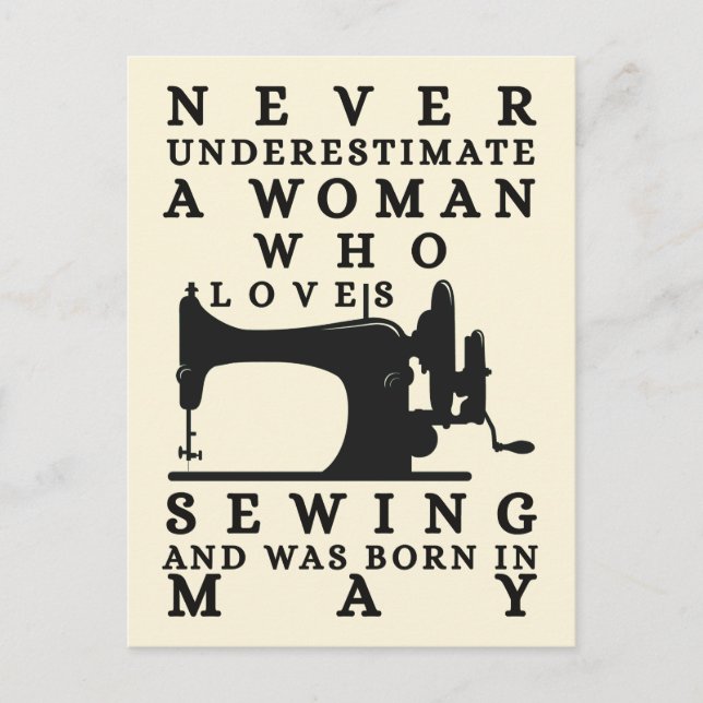 Eine Frau, die Nähen liebt und im Mai geboren wurd Postkarte (Vorderseite)