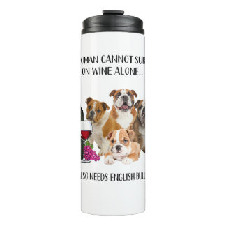 Eine Frau kann allein auf Wein nicht überleben, we Thermosbecher