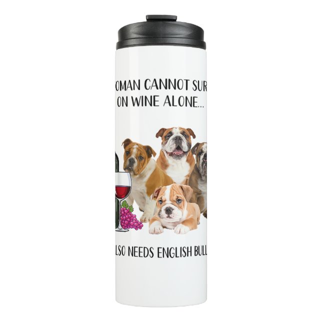 Eine Frau kann allein auf Wein nicht überleben, we Thermosbecher (Vorderseite)