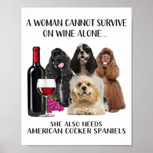 Eine Frau kann nicht allein auf Wein überleben Poster