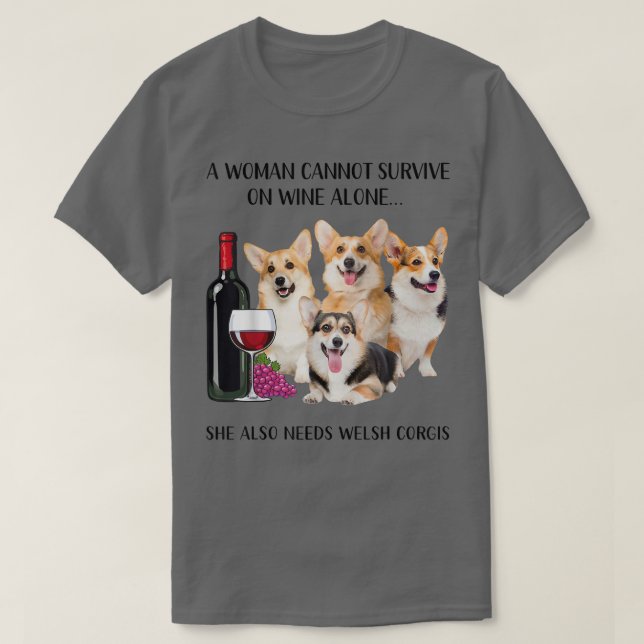 Eine Frau kann nicht allein auf Wein überleben, wa T-Shirt (Design vorne)