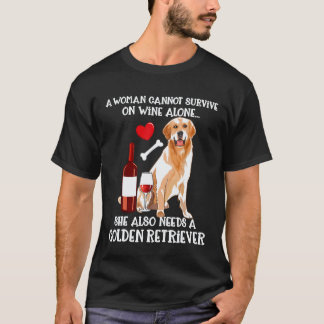 Eine Frau kann nicht allein mit Wein überleben Gol T-Shirt