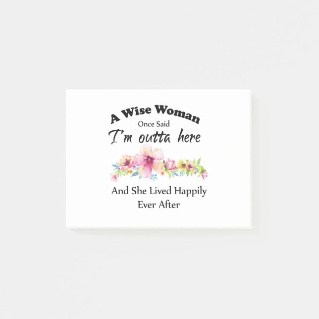 Eine Frau sagte einmal: "Ich bin hier draußen ..." Post-it Klebezettel (Vorderseite)