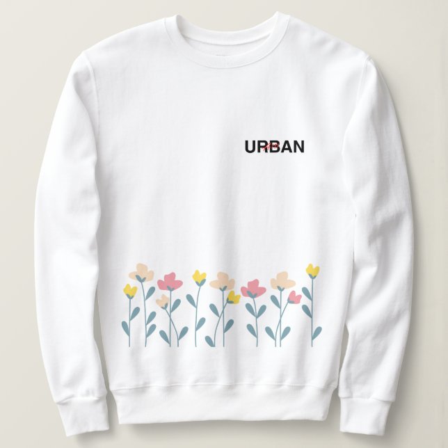 Eine Fusion von Flora und Urban Design Sweatshirt (Design vorne)