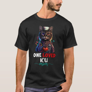 Eine geliebte Intensivstation ICU Mama Katze Süße  T-Shirt