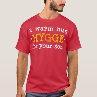 Eine gemütliche Umarmung für Ihr Soul T-Shirt