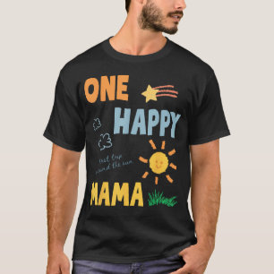 Eine glückliche Mama erste Reise um die Sonne 1. T-Shirt