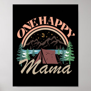 Eine glückliche Mama zum ersten Geburtstag Camping Poster