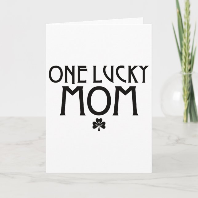 Eine glückliche Mutter am St. Patricks Day  Karte (Vorderseite)