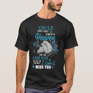 Eine große Umarmung und erzähle meinem Onkel, wie T-Shirt