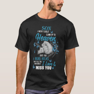 Eine große Umarmung und sagen meinem Sohn, wie vie T-Shirt