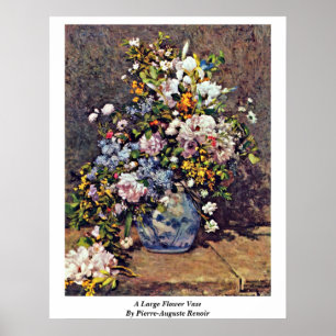 Eine große Vase der Blume von Pierre-Auguste Renoi Poster