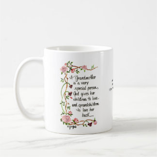 Eine Großmutter ist eine sehr besondere Person Kaffeetasse