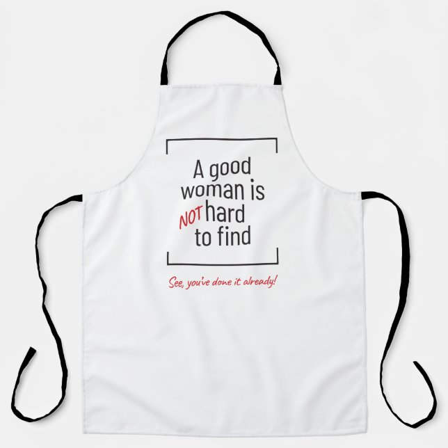 Eine gute Frau ist nicht schwer zu finden, Witz Schürze (Vorderseite)