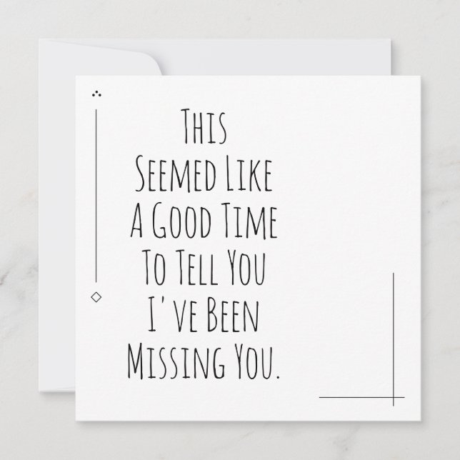Eine gute Zeit, dir zu sagen, dass ich dir Vermiss (Vorderseite)