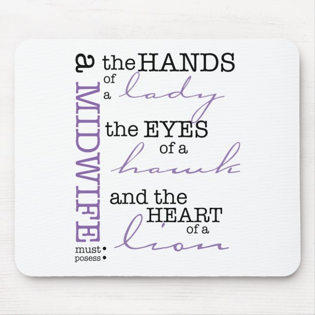 Eine Hebamme muss besitzen…. Mousepad (Vorne)