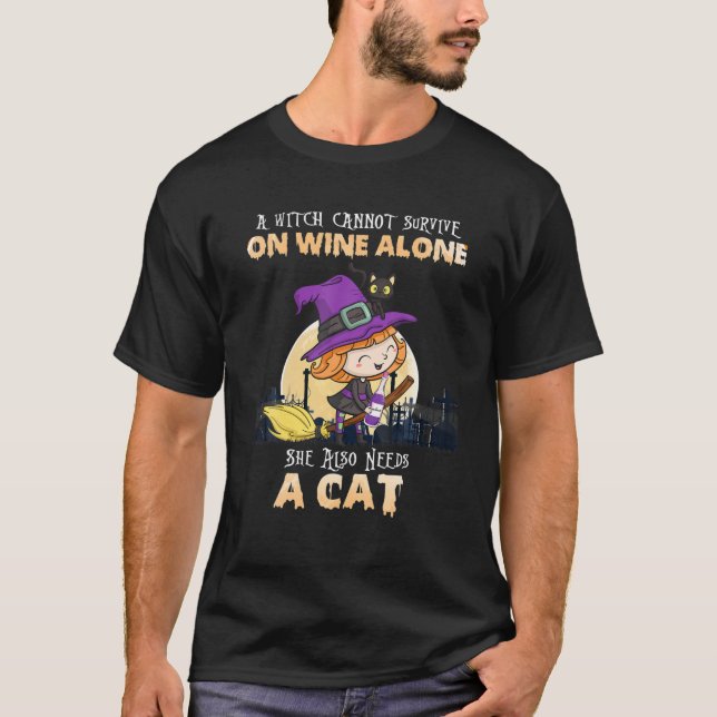Eine Hexe kann nicht allein auf Wein überleben, si T-Shirt (Vorderseite)