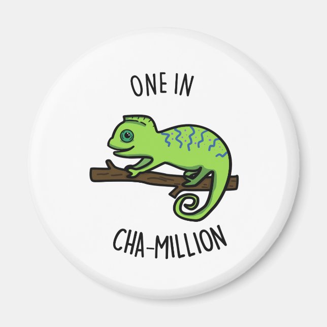 Eine in Cha-Million Funny Chameleon Pun Magnet (Vorne)