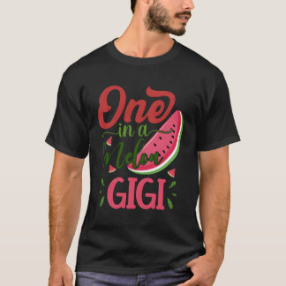 Eine in einem Melon Gigi Watermelon Familie Bday P T-Shirt