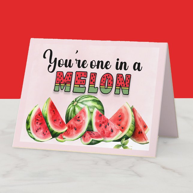 Eine in einem Melon-Lehrer-Wertschätzung Dankeskarte (You're one in a melon teacher, coach, friend appreciation card)