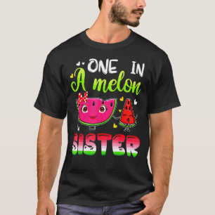 Eine in einem Melon Sister Bday Matching Group Som T-Shirt