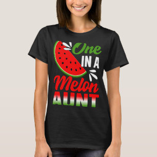 Eine in einem Melon Tante Watermelon Familie Gebur T-Shirt