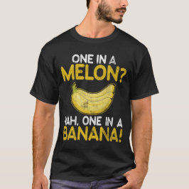 Eine in einer Melon Nah, eine in einer Banana Funn T-Shirt