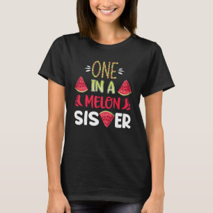 Eine in einer Melon-Schwester Watermelon Matching  T-Shirt