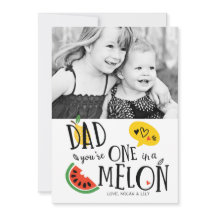 Eine in einer Melon Vater Vatertagskarte