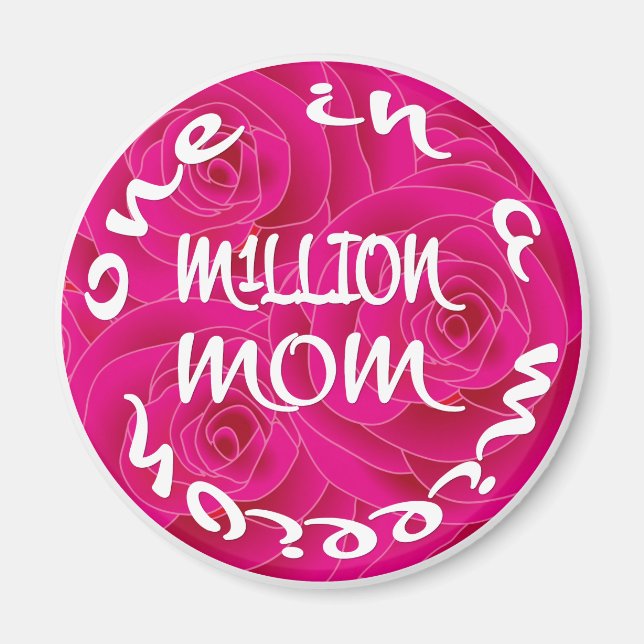 Eine in einer Million Mamas Magnet (Vorne)