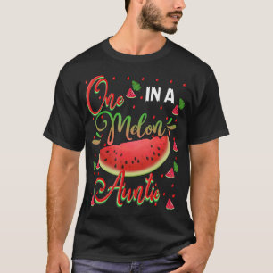 Eine in Melon Auntie Watermelon Geburtstagsfamilie T-Shirt