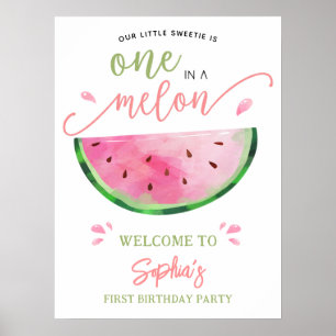 Eine in Melon Watermelon Geburtstags-Willkommen Poster