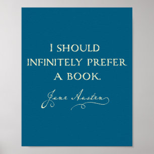Eine Jane Austenite Buch unendlich bevorzugen Poster