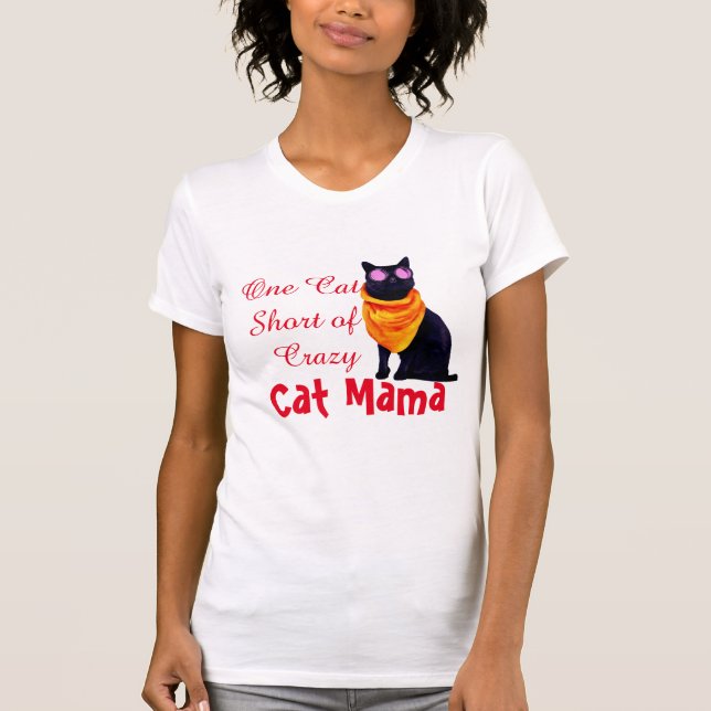 Eine Katze Kurz Crazy Cat Mama T-Shirt (Vorderseite)