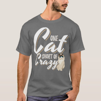 Eine Katze Kurz verrückt T-Shirt