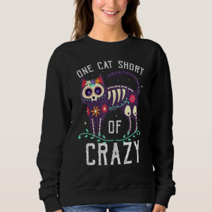Eine Katze Kurz von Crazy Evil Cat Nu Okkultistin  Sweatshirt
