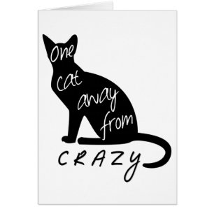 Eine Katze weg von CRAZY lustig