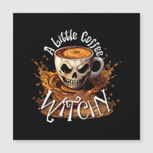 Eine kleine Kaffeehexerei Magnetkarte